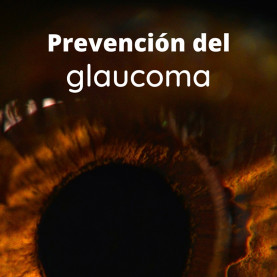 Prevención Glaucoma...